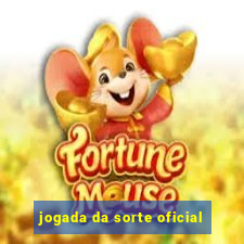 jogada da sorte oficial